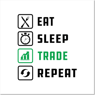 Trader - Eat Sleep Trade Repeat Posters and Art